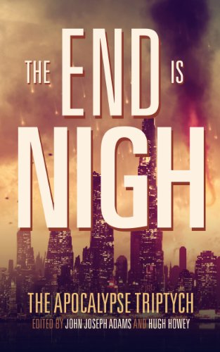 The End is Nigh (Apocalypse Triptych Book 1) (English Edition)