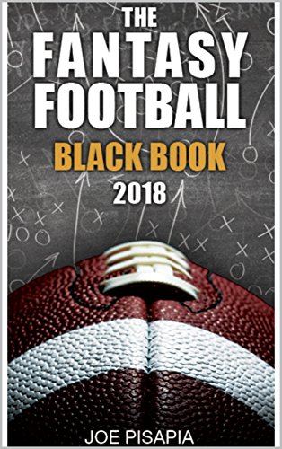 The Fantasy Football Black Book 2018 (Fantasy Black Book 12) (English Edition)