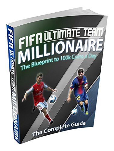 The FIFA 15 Ultimate Team Coin-Making Guide (English Edition)