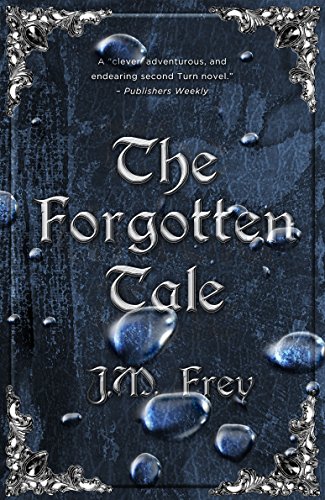 The Forgotten Tale (The Accidental Turn Book 2) (English Edition)