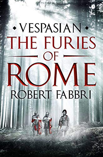 The Furies of Rome (Vespasian Series Book 7) (English Edition)