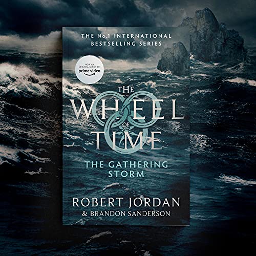The Gathering Storm: Book 12 of the Wheel of Time