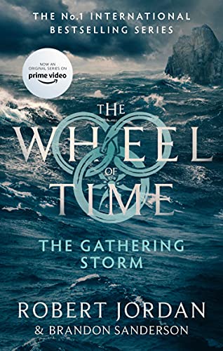 The Gathering Storm: Book 12 of the Wheel of Time