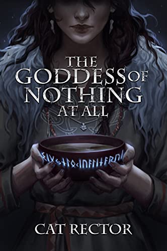 The Goddess of Nothing At All (Unwritten Runes Duology Book 1) (English Edition)