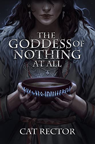 The Goddess of Nothing At All (Unwritten Runes Duology Book 1) (English Edition)