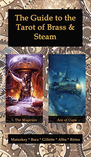 The Guide to the Tarot of Brass & Steam (English Edition)