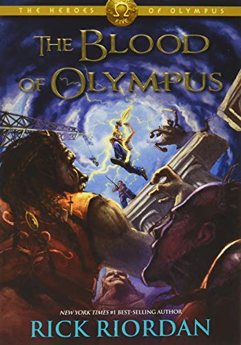 The Heroes Of Olympus. Book Five The Blood Of Olym (Heroes of Olympus, 5)