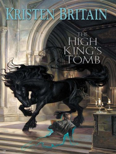 The High King's Tomb (Green Rider Book 3) (English Edition)