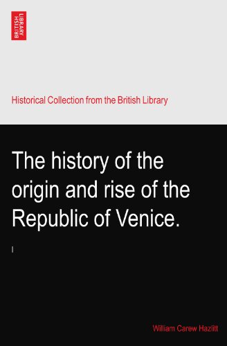 The history of the origin and rise of the Republic of Venice.