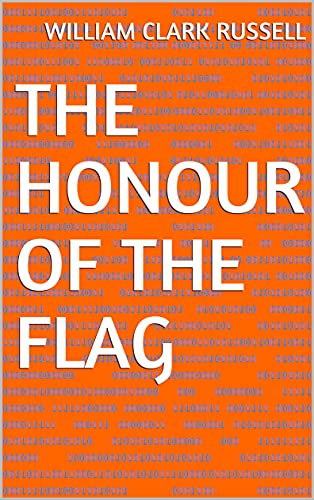 The Honour of the Flag (English Edition)
