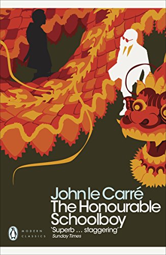 The Honourable Schoolboy: John Le Carré (Penguin Modern Classics)