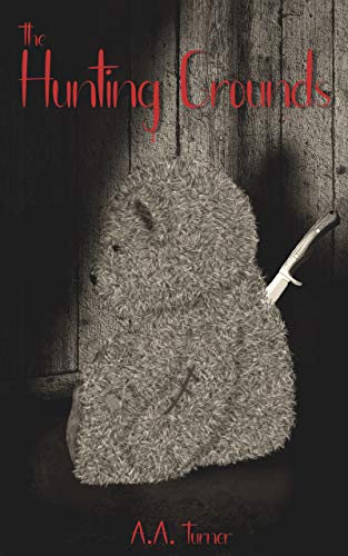 The Hunting Grounds (English Edition)