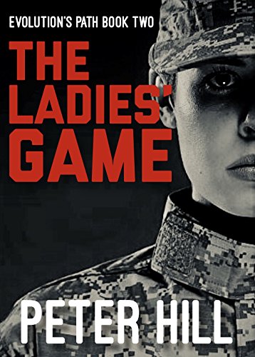 The Ladies' Game (Evolution's Path Book 2) (English Edition)