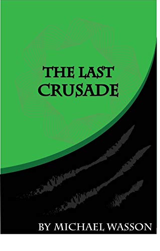 The Last Crusade (English Edition)