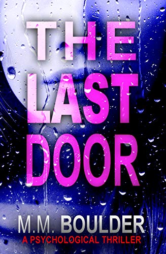 The Last Door: A gripping psychological thriller (English Edition)