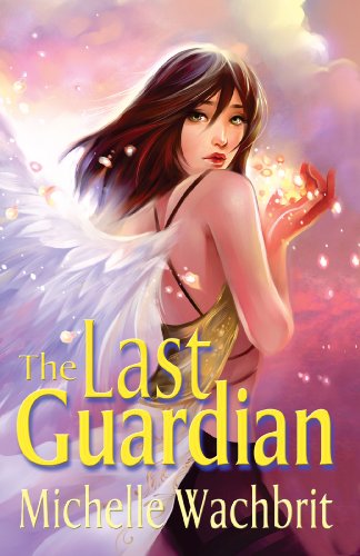 The Last Guardian (The Guardian Series Book 1) (English Edition)