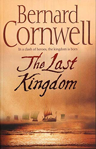 The Last Kingdom: Book 1 (The Last Kingdom Series)