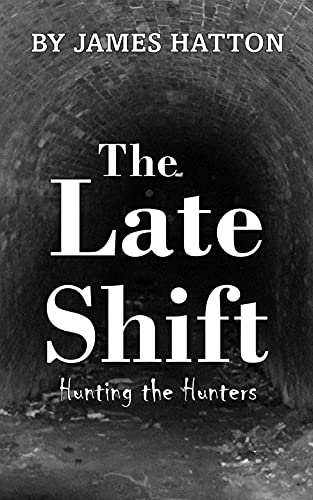 The Late Shift: A Horror Novel (English Edition)