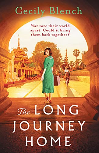 The Long Journey Home: A powerful story of love and redemption for readers of Dinah Jefferies (English Edition)