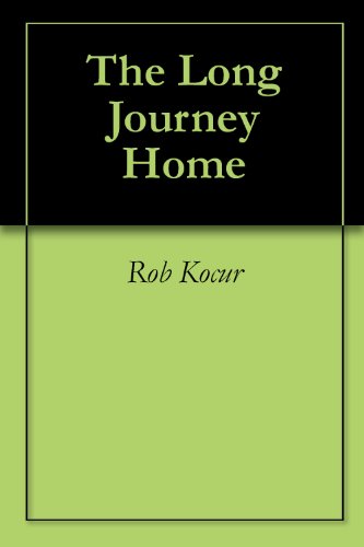 The Long Journey Home (English Edition)