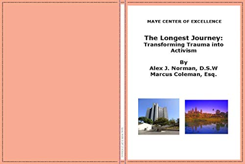 The Longest Journey: Transforming Trauma into Activism (English Edition)
