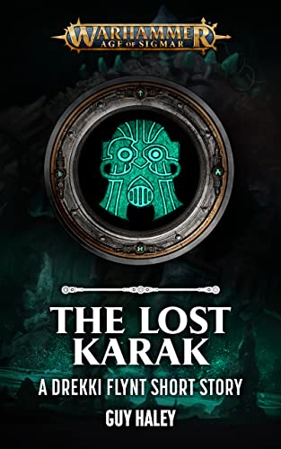 The Lost Karak (Warhammer Age of Sigmar) (English Edition)