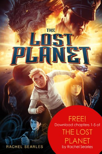The Lost Planet, Chapters 1-5 (The Lost Planet Series) (English Edition)