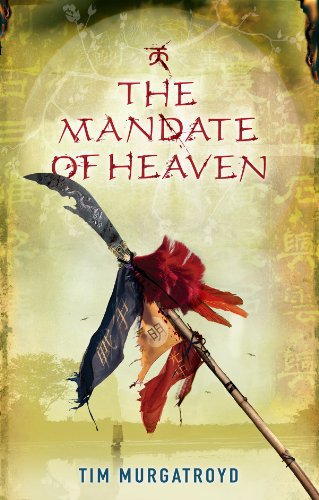 The Mandate of Heaven (Medieval China Trilogy Book 3) (English Edition)