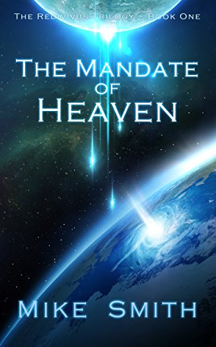 The Mandate of Heaven (The Redivivus Trilogy Book 1) (English Edition)