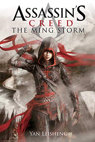 The Ming Storm: An Assassin's Creed Novel (Assassin’s Creed) (English Edition)