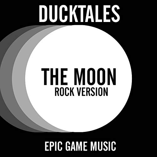 The Moon (From "DuckTales") [Rock Version]