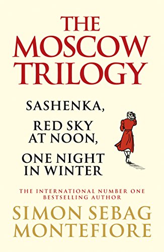 The Moscow Trilogy (English Edition)