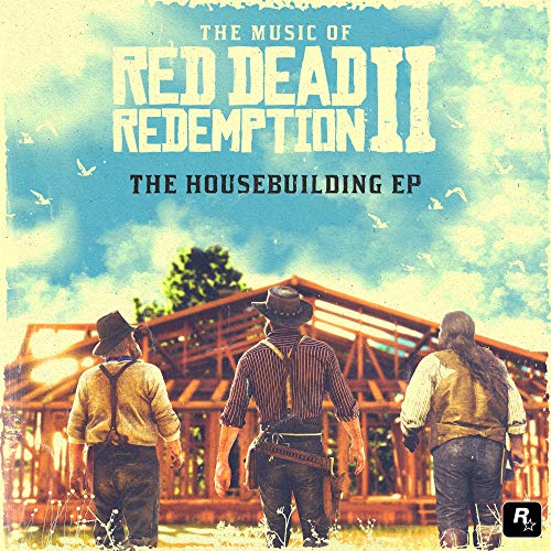 The Music of Red Dead Redemption 2: The Housebuilding [Vinilo]