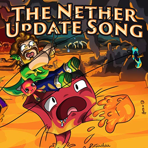 The Nether Update Song