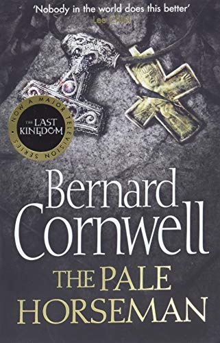 The Pale Horseman: Book 2 (The Last Kingdom Series)