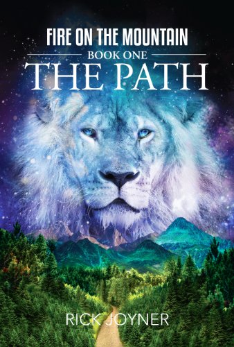 The Path: Fire on the Mountain, Book 1 (English Edition)