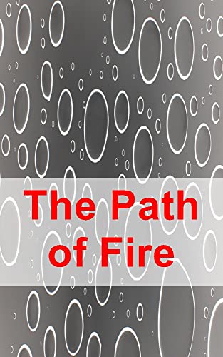 The Path of Fire (Basque Edition)
