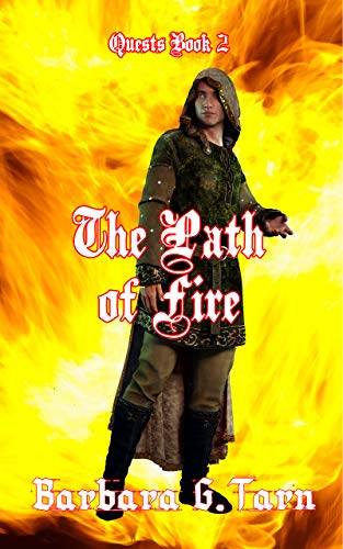 The Path of Fire (Quests Book 2) (Silvery Earth) (English Edition)