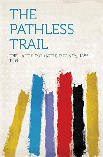 The Pathless Trail (English Edition)