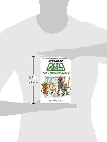 The Phantom Bully: 3 (Star Wars: Jedi Academy)