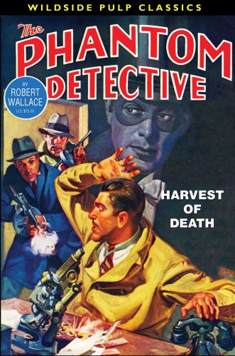 The Phantom Detective: Harvest of Death (English Edition)
