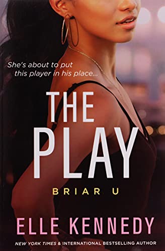 The Play: 3 (Briar U)