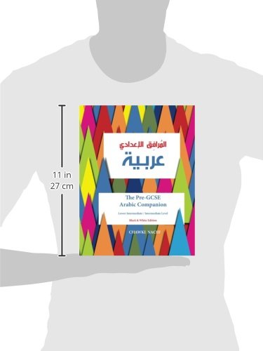 The Pre-GCSE Arabic Companion: A Key Stage 3 Book for Lower Intermediate / Intermediate Level (The GCSE Arabic Companion)