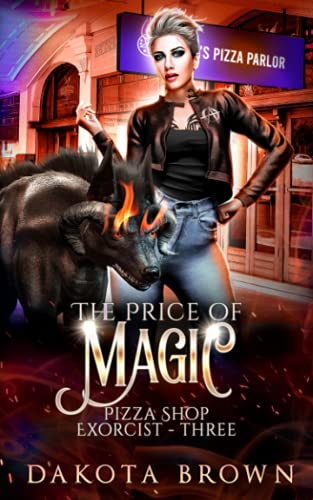 The Price of Magic: A Reverse Harem Tale (Pizza Shop Exorcist)