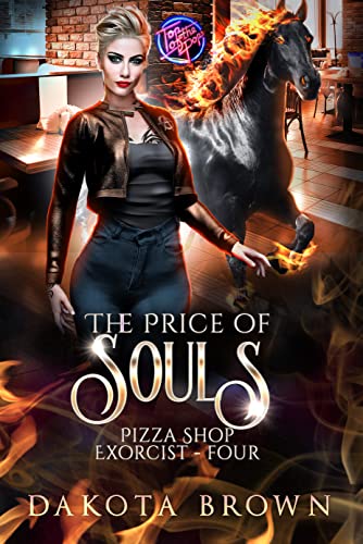 The Price of Souls: A Reverse Harem Tale (Pizza Shop Exorcist Book 4) (English Edition)