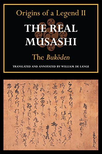 The Real Musashi II: The Bukoden (The Real Musashi: Origins of a Legend Book 2) (English Edition)