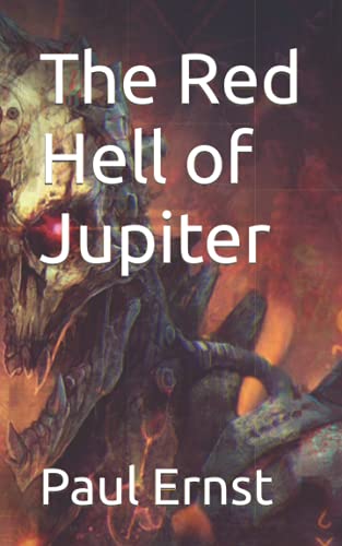 The Red Hell of Jupiter