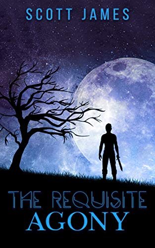 The Requisite Agony: Or, Desolations and the Desolation of Voronor (Voronor Warriors Book 1) (English Edition)