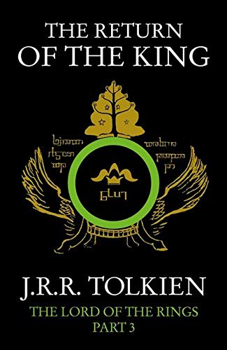 The Return of the King: J.R.R. Tolkien: Book 3 (The Lord of the Rings)