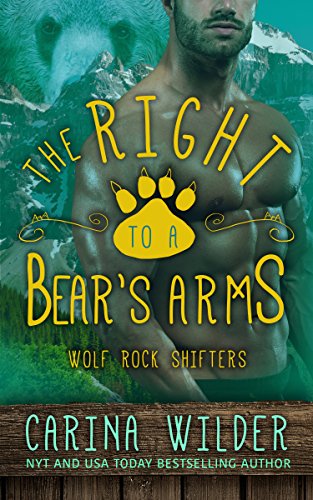 The Right to a Bear's Arms (A BBW Shifter Romance) (Wolf Rock Shifters Series Book 3) (English Edition)